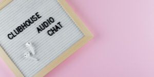 Clubhouse Audio Chat auf Tafel